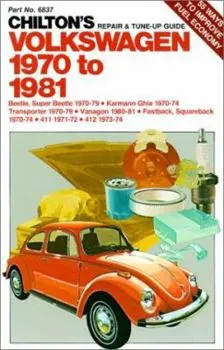 Chilton's Volkswageb 1970 to 1981